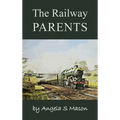 The Railway Parents - Hardcover