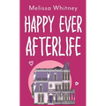 Happy Ever Afterlife - Paperback