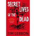 Secret Lives of the Dead - Paperback
