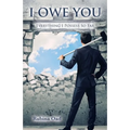 I Owe You: Everything I Possess so Far - Paperback
