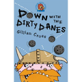 Down with the Dirty Danes! - Paperback
