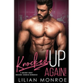 Knocked Up Again!: A Second Chance Romance - Paperback