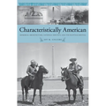 Characteristically American: Memorial Architecture, National Identity, and the Egyptian Revival - Paperback