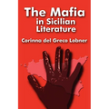 The Mafia in Sicilian Literature - Paperback