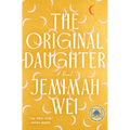 The Original Daughter: A GMA Book Club Pick - Hardcover