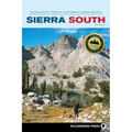 Sierra South: Backcountry Trips in California's Sierra Nevada - Paperback
