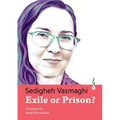 Exile or Prison? - Paperback