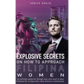 Explosive Secrets on how To Approach Filipina Women - Hardcover