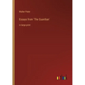 Essays from 'The Guardian': in large print - Paperback