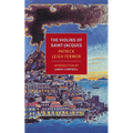 The Violins of Saint-Jacques - Paperback