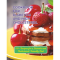 Cookbook For Diabetics And High Cholesterol: 110+ Recipes for a Diabetic and Cholesterol-Friendly Diet - Paperback