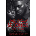 My Heart Belongs To You - Paperback