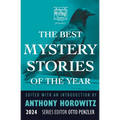 The Mysterious Bookshop Presents the Best Mystery Stories of the Year: 2024 - Paperback