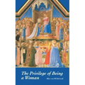 The Privilege of Being a Woman - Paperback