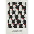 Driftwood Press 2025 Anthology - Paperback