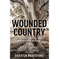 Wounded Country: The Murray-Darling Basin - A Contested History - Paperback