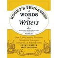 Roget's Thesaurus of Words for Writers: Over 2,300 Emotive, Evocative, Descriptive Synonyms, Antonyms, and Related Terms Every Writer Should Know - Paperback