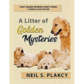 A Litter of Golden Mysteries: 8 Golden Retriever Mysteries + Flash Fiction - Paperback