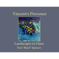Vincent's Provence - Landscapes in Glass - Paperback