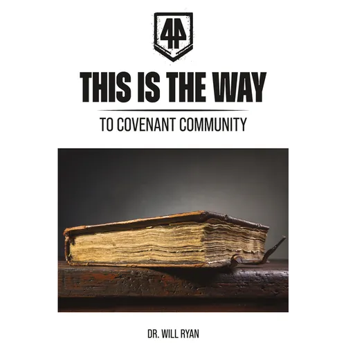 This Is the Way: Defining a Biblical Covenant Way of Life - Paperback