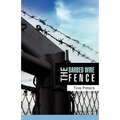 The Barbed Wire Fence - Paperback