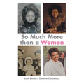 So Much More than a Woman - Paperback