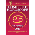 Complete Horoscope Cancer 2023: Monthly astrological forecasts for 2023 - Paperback