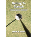 Getting To Scratch - Paperback
