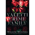 Valetti Crime Family: Those Boys Are Trouble - Paperback
