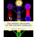 The Hidden Treasures of The Ancient Qabalah: Volume 1 and 2 - Paperback