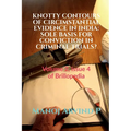 Knotty Contours of Circimstantial Evidence in India - Paperback