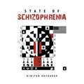 State of Schizophrenia - Paperback