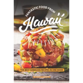 Fantastic Food from Hawaii: The Best Hawaiian Recipes in one Book - Paperback
