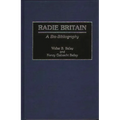 Radie Britain: A Bio-Bibliography - Hardcover