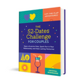 The 52-Dates Challenge for Couples: Open a Surprise Date, Spark Fun in Your Relationship, and Make Lasting Memories - Hardcover