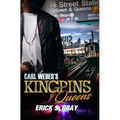 Carl Weber's Kingpins: Queens - Mass Market Paperbound