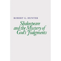 Shakespeare and the Mystery of God's Judgments - Paperback
