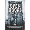 Open Doors: A Former Medic's Journey Through the Unseen Demonic World - Paperback