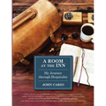 A Room at The Inn: My Journey Through Hospitality - Paperback
