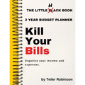 The Little Hack Book: Kill Your Bills - Paperback