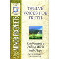 The Spirit-Filled Life Bible Discovery Series: B14-Twelve Voices for Truth - Paperback