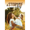 A Story of Joy - Paperback