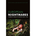 European Nightmares: Horror Cinema in Europe Since 1945 - Paperback