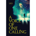 A Voice of One Calling - Hardcover