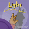 Light: Shadows, Mirrors, and Rainbows - Paperback