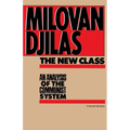 The New Class: An Analysis of the Communist System - Paperback