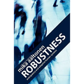 Robustness: Anticipatory and Adaptive Human Systems - Paperback