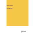 The High Mills - Hardcover
