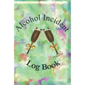 Alcohol Incident Report Log Book for Any Alcohol-related Business - Paperback