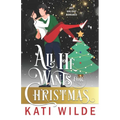 All He Wants For Christmas - Paperback